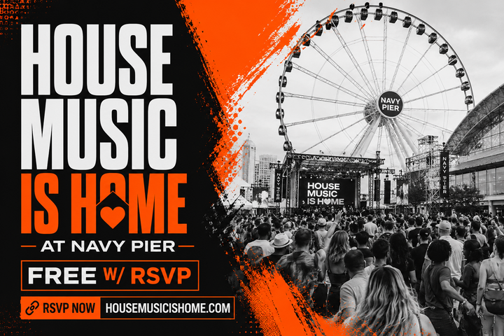 House Music is Home at Navy Pier. Free w RSVP.